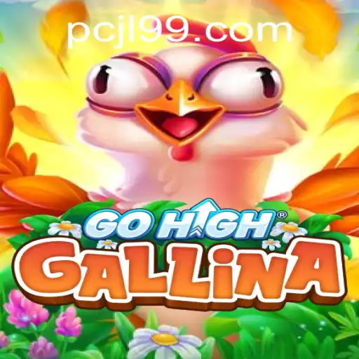 The Exciting World of GoHighGallina: Unravel the Thrills